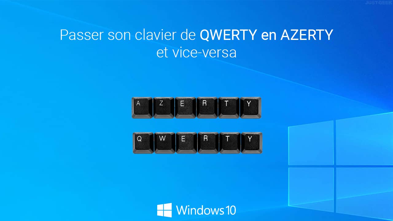 Comment changer un clavier QWERTY en AZERTY ?