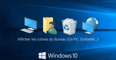 Afficher les icônes du Bureau (Ce PC, Corbeille…) dans Windows 10