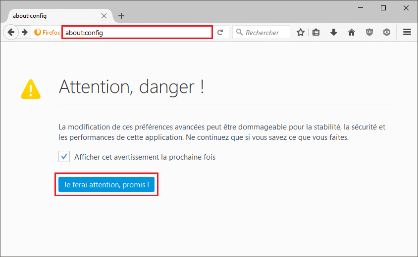 about_config_je_ferai_attention_promis