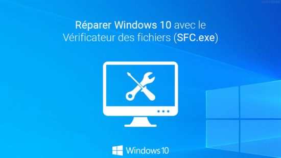 Réparer un Windows 10 corrompu avec le Vérificateur des fichiers (SFC.exe)