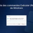 Liste des commandes Exécuter (Run) de Windows 10