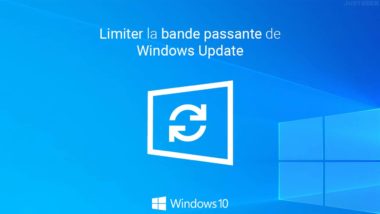 Windows 10 : limiter la bande passante de Windows Update