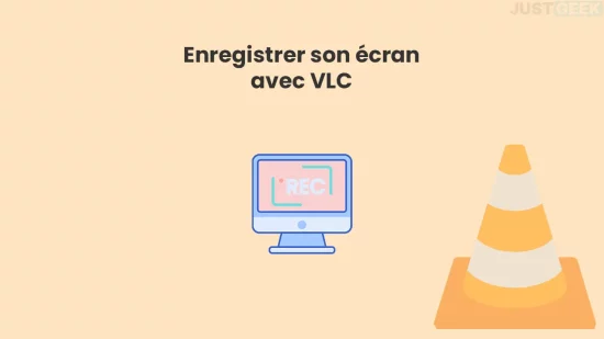 Enregistrer son écran en vidéo avec VLC