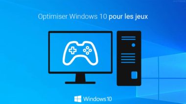 6 astuces et conseils pour optimiser Windows 10 dans les jeux