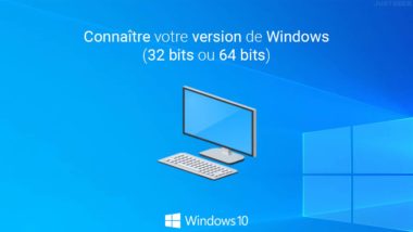 Vérifier quelle version de Windows votre PC exécute (32 bits ou 64 bits)