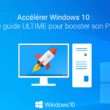 Accélérer Windows 10