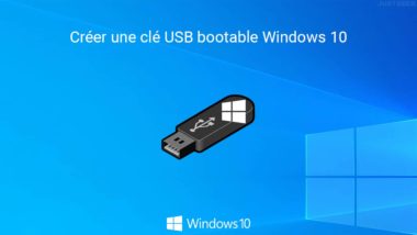 Créer une clé USB bootable Windows 10