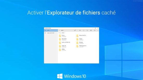 Activer l'Explorateur de fichiers caché dans Windows 10