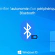Vérifier le niveau de batterie d'un périphérique Bluetooth dans Windows 10
