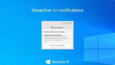 Désactiver les notifications dans Windows 10