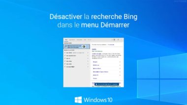 Désactiver la recherche Bing dans le menu Démarrer de Windows 10