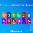 Afficher les extensions de fichiers dans Windows 10