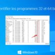 Identifier les logiciels 32 et 64 bits dans Windows 10
