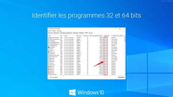 Identifier les logiciels 32 et 64 bits dans Windows 10