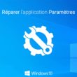 Réinitialiser l'application Paramètres dans Windows 10