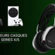 Casques Xbox Series X/S