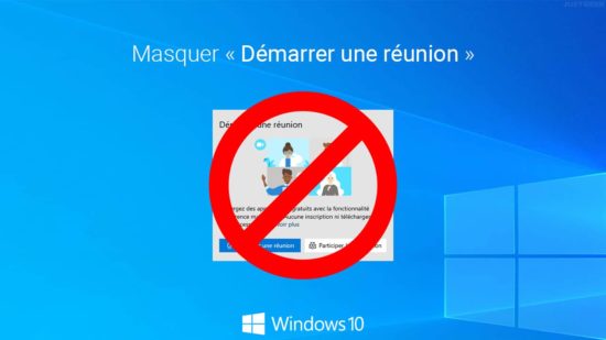 Masquer ou désactiver « Démarrer une réunion » dans Windows 10
