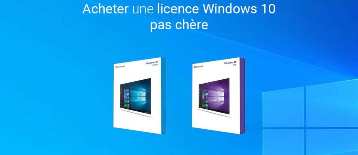 Acheter Windows 10 pas cher