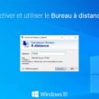 Windows 10 : activer et utiliser le Bureau à distance
