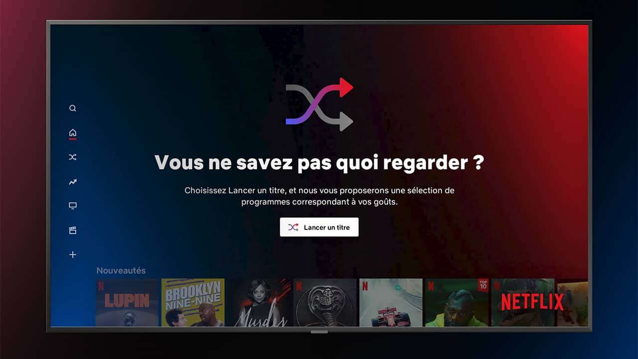 Netflix Titre Indisponible En Acces Instantané « Lancer un titre » : la nouvelle fonctionnalité de Netflix pour savoir