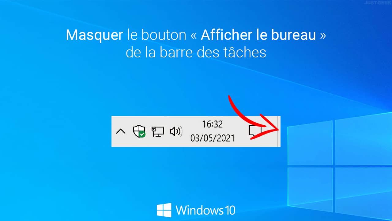 Windows 10 : masquer le bouton « Afficher le Bureau » de la barre des tâches