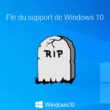 Fin du support Windows 10