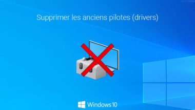 Supprimer les anciens pilotes de Windows 10