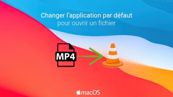 Changer application par défaut Mac