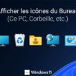 Afficher les icônes du Bureau sous Windows 11 (Ce PC, Panneau de configuration, etc.)