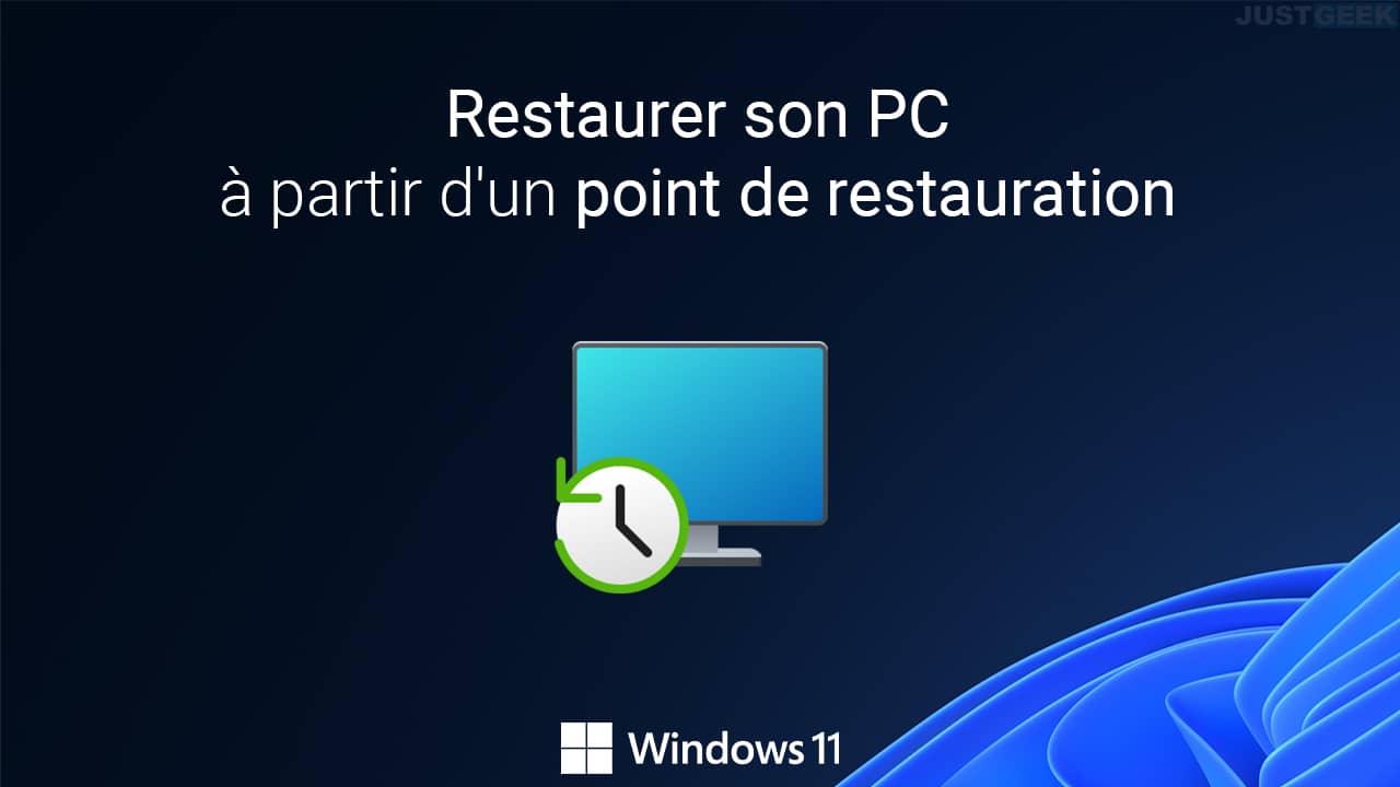 Restaurer son PC Windows 11 à partir d'un point de restauration système