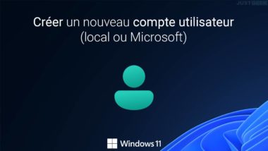 Créer un nouveau compte utilisateur sur Windows 11