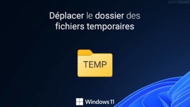 Déplacer le dossier des fichiers temporaires sous Windows 11