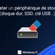 Comment formater un disque dur/SSD sous Windows 11