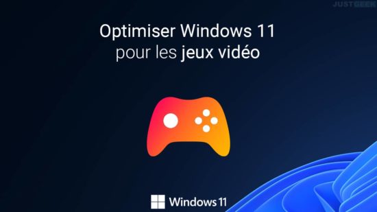 Optimiser Windows 11 pour les jeux vidéo