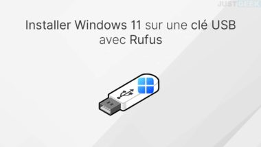 Installer Windows 11 sur une clé USB avec Rufus