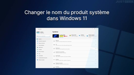 Changer le nom du produit système dans Windows 11