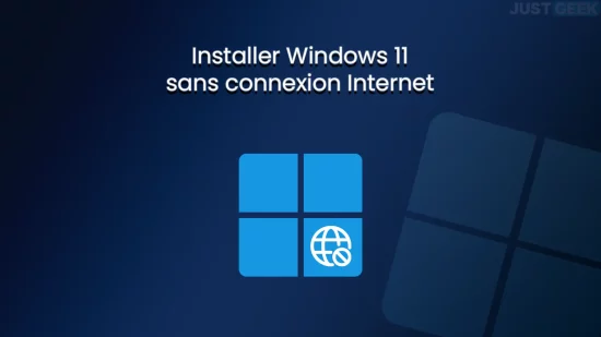 Installer Windows 11 sans connexion Internet
