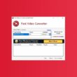 Fast Video Converter