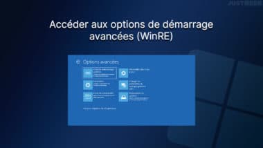 Accéder aux options de démarrage avancées (WinRE) sous Windows 11