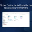 Afficher l'icône de la Corbeille dans l'Explorateur de fichiers de Windows 11