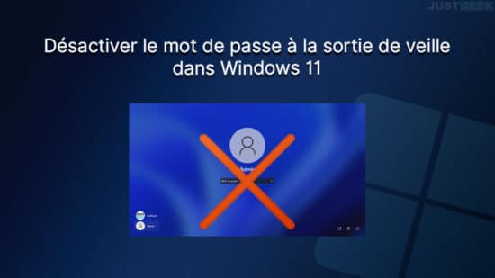 Désactiver mot de passe sortie de veille Windows 11