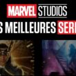 Meilleures séries Marvel