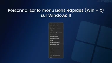 Personnaliser le menu Liens Rapides (Win + X) sur Windows 11