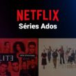 Séries Ados Netflix