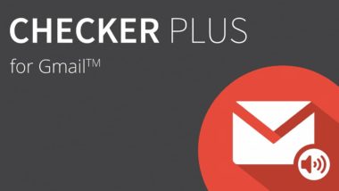 Checker Plus for Gmail