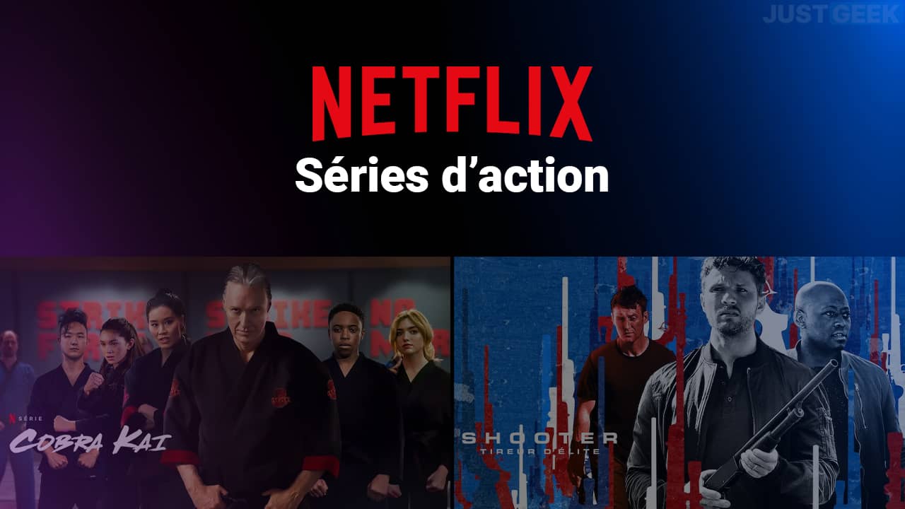 Les 10 meilleures séries d’action sur Netflix