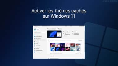 Activer les thèmes cachés sur Windows 11