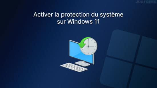 Activer la protection du système sur Windows 11