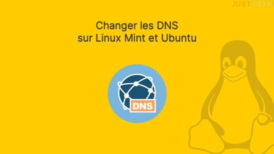 Changer les DNS sur Linux Mint et Ubuntu