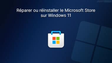 Réparer ou réinstaller le Microsoft Store sur Windows 11